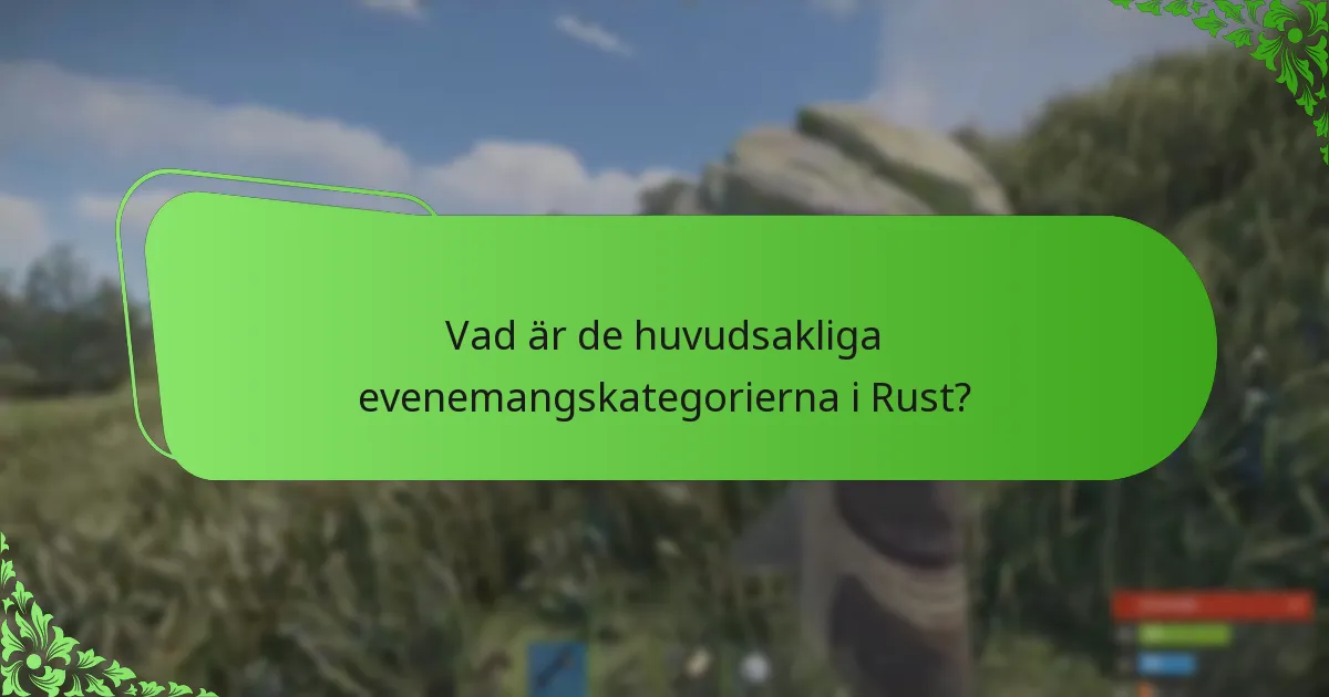 Vad är schemat för kommande Rust-evenemang?