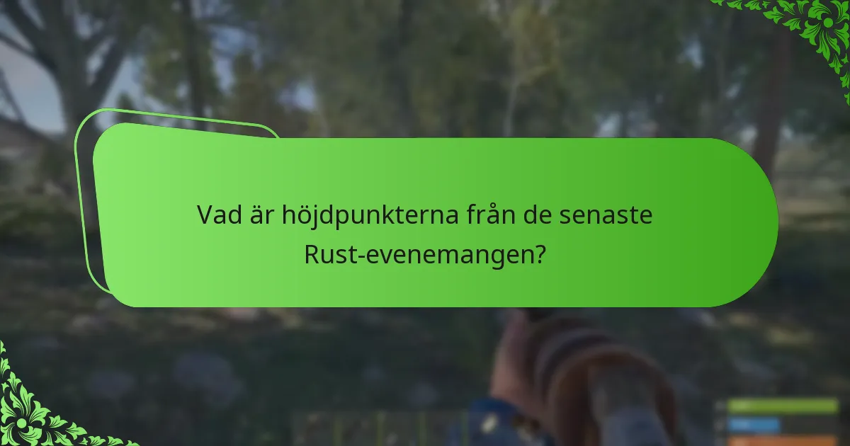 Hur kan spelare delta i Rust-evenemangsbelöningar?
