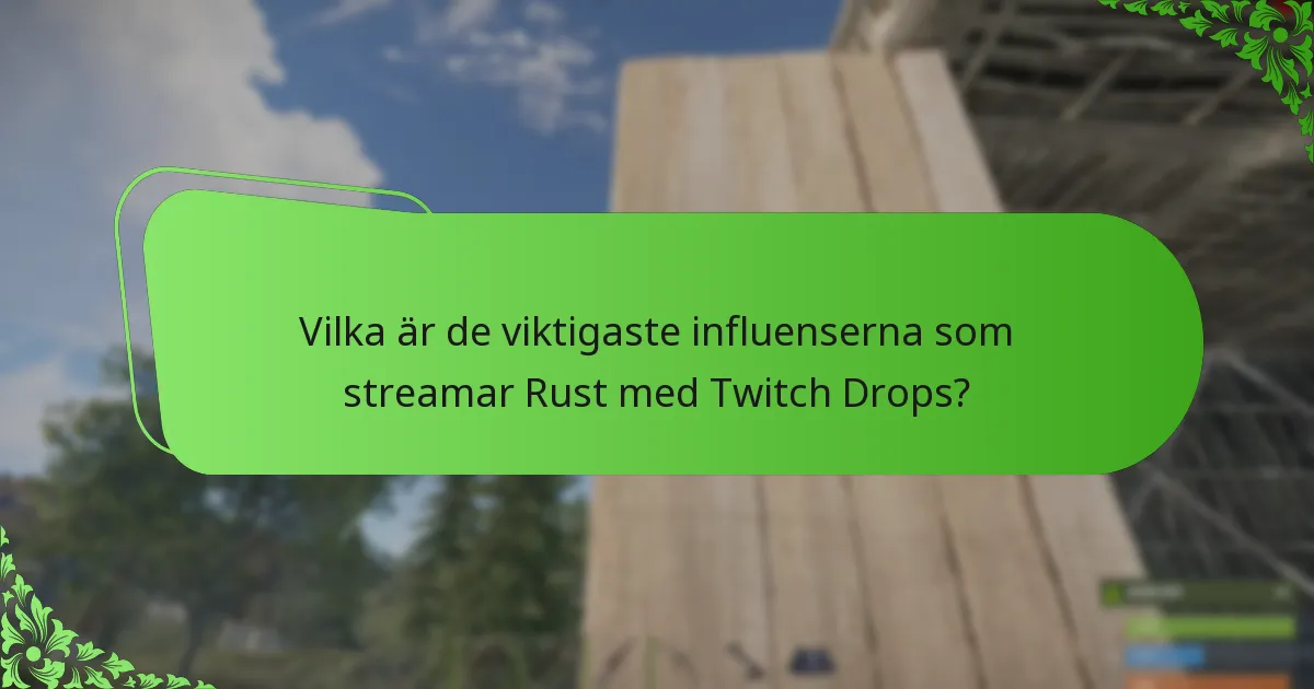 Vilka är effektiva engagemangsstrategier för att maximera Twitch Drops?