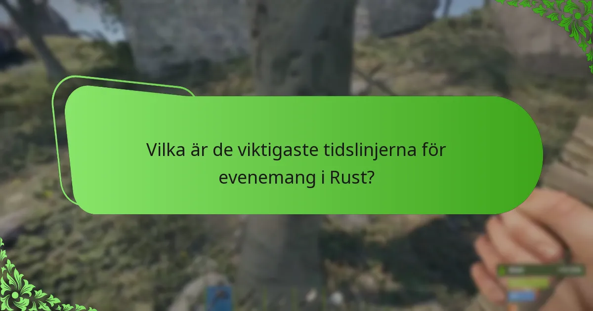 Hur påverkar spelarfeedback Rust-evenemang?