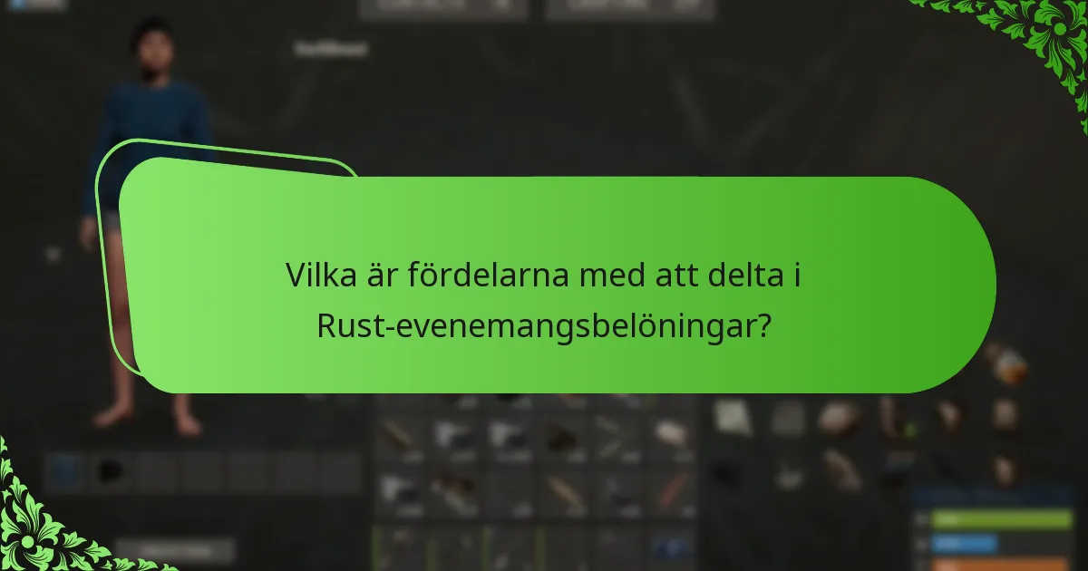Hur jämför sig Rust-evenemangsbelöningar med andra in-game-kampanjer?
